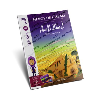 Héros de l'Islam 6: Les Aws [Français/Arabe]